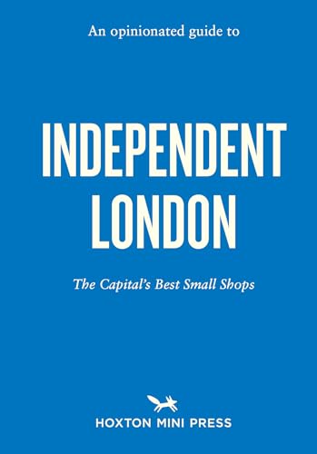 Imagen de archivo de Opinionated Guide to Independent London, An a la venta por WorldofBooks