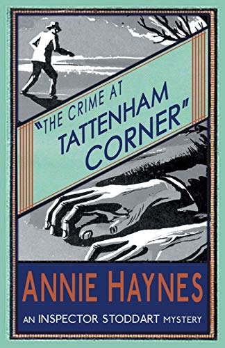 9781910570760: The Crime at Tattenham Corner: Volume 2 (The Inspector Stoddart Mysteries)