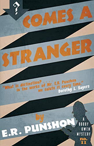 Imagen de archivo de Comes a Stranger: Volume 11 (The Bobby Owen Mysteries) a la venta por WorldofBooks