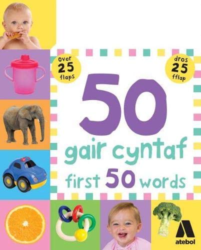 Beispielbild fr 50 Gair Cyntaf / First 50 Words zum Verkauf von WorldofBooks
