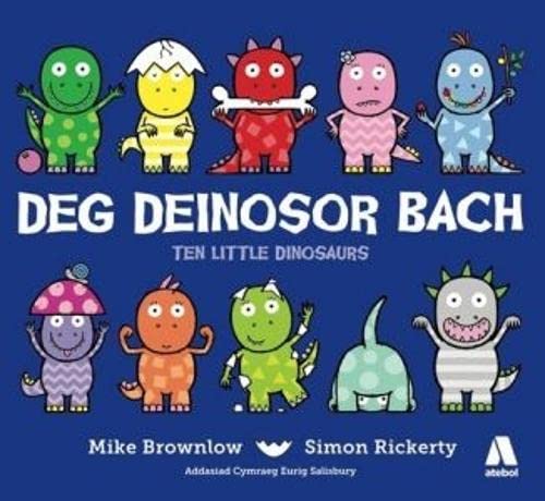 Beispielbild fr Deg Deinosor Bach zum Verkauf von AwesomeBooks