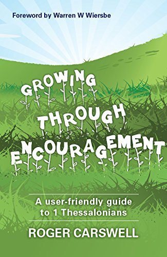 Beispielbild fr Growing through Encouragement zum Verkauf von WorldofBooks