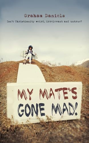 Imagen de archivo de My Mates Gone Mad a la venta por WorldofBooks