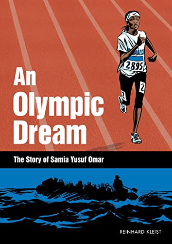 Beispielbild fr An Olympic Dream : The Story of Samia Yusuf Omar zum Verkauf von Better World Books