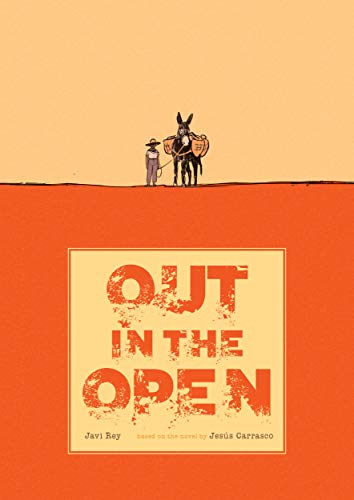 9781910593479: Out In The Open: by Jess Carrasco (Author), Javi Rey (Artist)