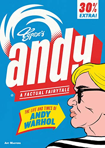 Imagen de archivo de Andy: The Life and Times of Andy Warhol (Art Masters) a la venta por SecondSale