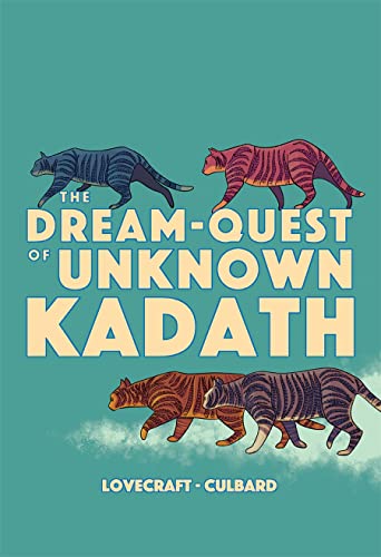 Imagen de archivo de The Dream-Quest of Unknown Kadath a la venta por Blackwell's