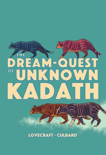 9781910593974: The dream-quest of unknown Kadath (Weird Fiction)