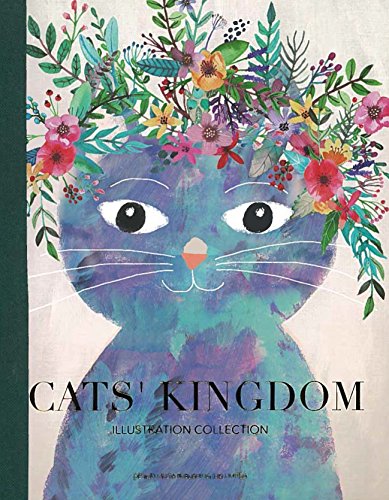 Beispielbild fr Cat's Kingdom Illustration Collection zum Verkauf von HPB-Emerald