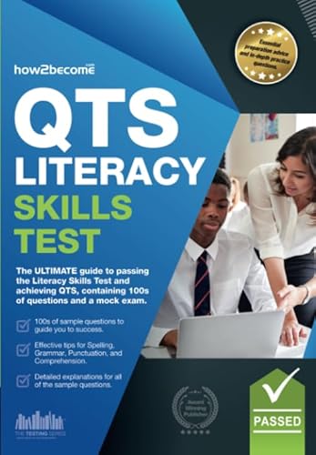 Stock image for QTS Literacy Skills Test: The ULTIMATE guide to passing the Literacy Skills Test and achieving QTS, containing 100s of questions and a mock exam. for sale by WorldofBooks