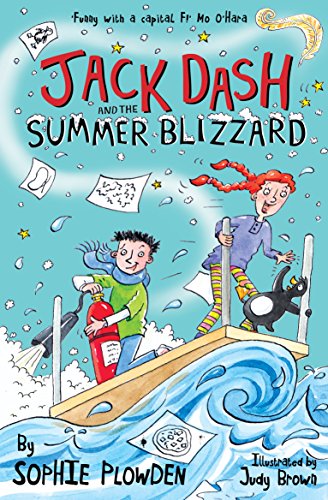 Beispielbild fr Jack Dash and the Summer Blizzard zum Verkauf von WorldofBooks