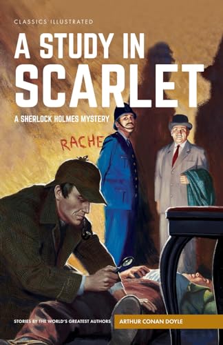 Stock image for A Study in Scarlet: A Sherlock Holmes Mystery (Classics Illustrated) for sale by HPB-Emerald