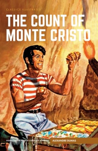 9781910619919: The Count of Monte Cristo (Classics Illustrated)