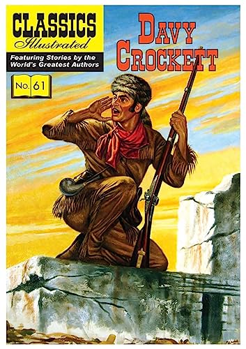 Beispielbild fr Davy Crockett (Classics Illustrated): 61 zum Verkauf von WorldofBooks