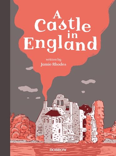 9781910620199: A CASTLE IN ENGLAND