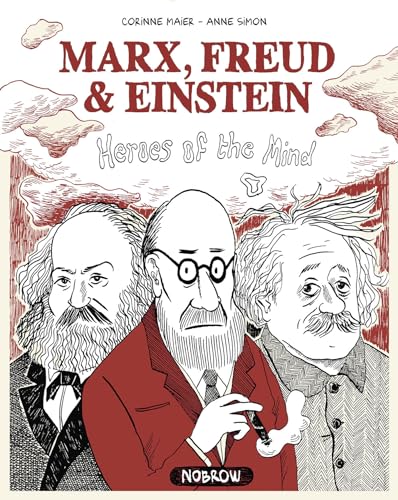 Stock image for Marx Freud & Einstein: Heroes of the Mind for sale by Ergodebooks