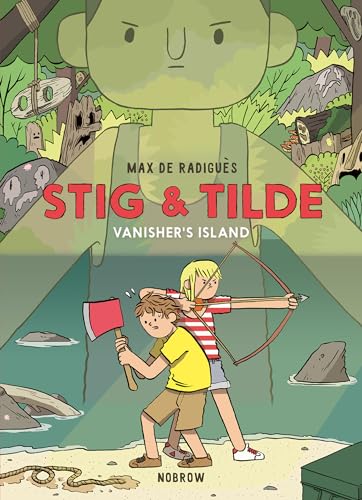 Stock image for Stig & Tilde: Vanisher's Island: Stig & Tilde 1 (Stig and Tilde) for sale by SecondSale