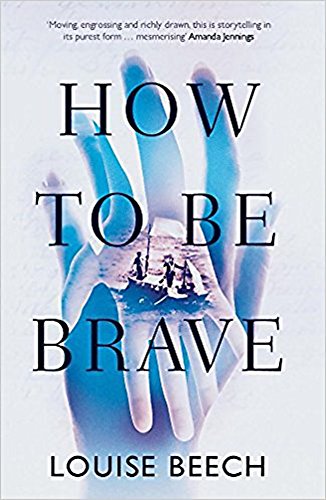 Stock image for How To Be Brave for sale by WorldofBooks