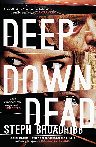 Stock image for Deep down Dead for sale by Better World Books