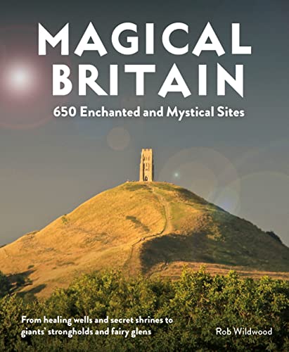 Stock image for Magical Britain: Rediscovering Our Animist Landscapes & Sacred Sites for sale by BooksRun