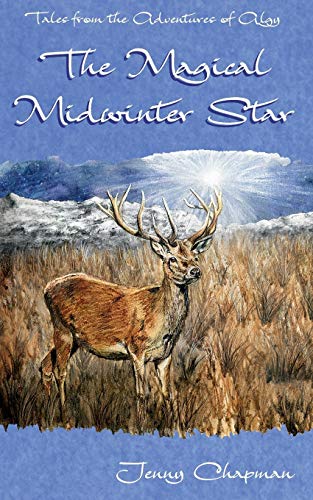 Beispielbild fr The Magical Midwinter Star (3) (Tales from the Adventures of Algy) zum Verkauf von AwesomeBooks