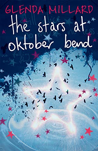 Imagen de archivo de The Stars at Oktober Bend: a powerful and Amnesty-recommended YA story about love and healing a la venta por WorldofBooks