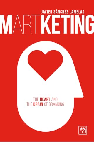 Imagen de archivo de Martketing: The Heart and the Brain of Branding a la venta por SecondSale