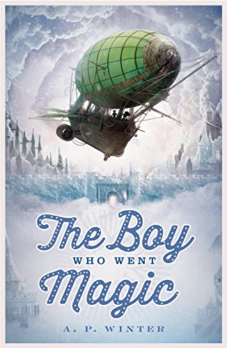 Stock image for The Boy Who Went Magic for sale by WorldofBooks