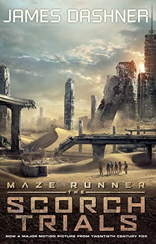 Stock image for The Scorch Trials - movie tie-in: 2 (Maze Runner Series) for sale by WorldofBooks