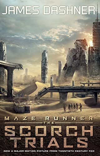 Stock image for The Scorch Trials - movie tie-in (Maze Runner Series) for sale by AwesomeBooks