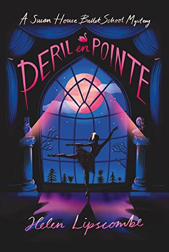 Stock image for Peril en Pointe: a thrilling ballet school mystery story: 1 (Swan House Ballet School Mystery) for sale by WorldofBooks
