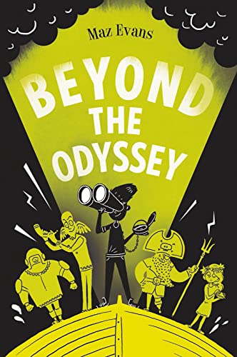 Beispielbild fr Beyond the Odyssey: book 3 in the bestselling WHO LET THE GODS OUT series zum Verkauf von WorldofBooks