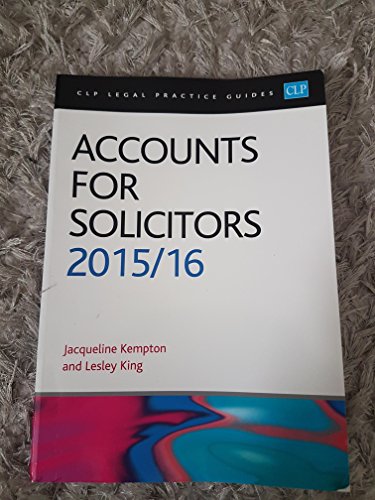 Imagen de archivo de Accounts for Solicitors 2015/2016 (CLP Legal Practice Guides) a la venta por Reuseabook