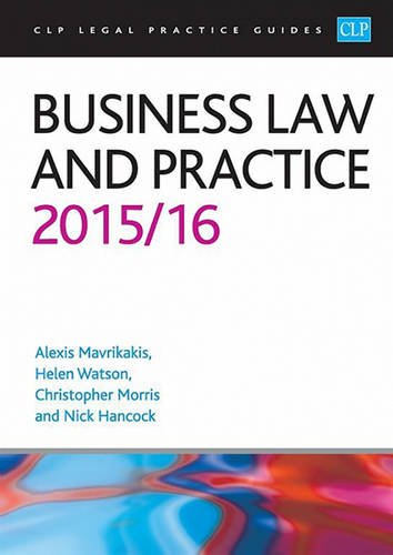 Imagen de archivo de Business Law and Practice 2015/2016 (CLP Legal Practice Guides) a la venta por AwesomeBooks