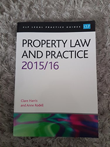 Imagen de archivo de Property Law and Practice 2015/2016 (CLP Legal Practice Guides) a la venta por AwesomeBooks