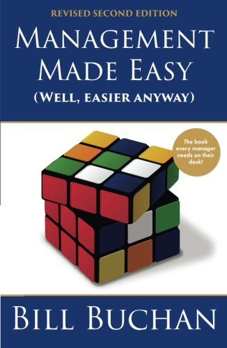 Imagen de archivo de Management Made Easy (Well, easier anyway) a la venta por WorldofBooks