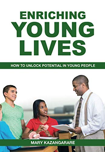Imagen de archivo de Enriching Young Lives: How To Unlock Potential In Young People a la venta por WorldofBooks