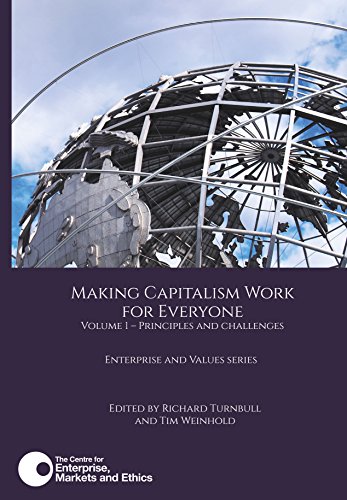 Imagen de archivo de Making Capitalism Work for Everyone: Principles and Challenges (Vol. 1) a la venta por AwesomeBooks