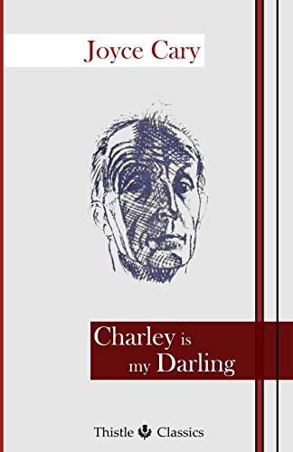 9781910670170: Charley is my Darling