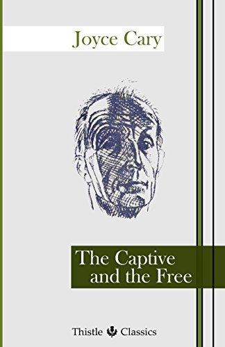 9781910670279: The Captive and the Free