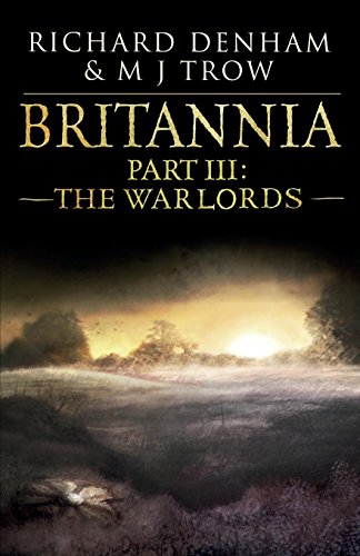 Beispielbild fr Britannia: Part III: The Warlords zum Verkauf von Celt Books