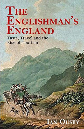 9781910670859: The Englishman's England: Taste, Travel and the Rise of Tourism