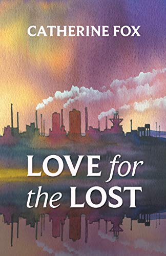 Imagen de archivo de Love for the Lost a la venta por WorldofBooks
