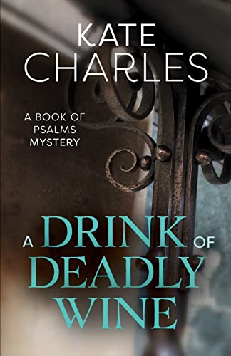 9781910674079: A Drink of Deadly Wine