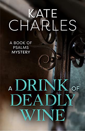 9781910674079: A Drink of Deadly Wine