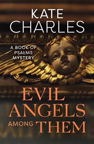 Imagen de archivo de Evil Angels Among Them a la venta por WorldofBooks