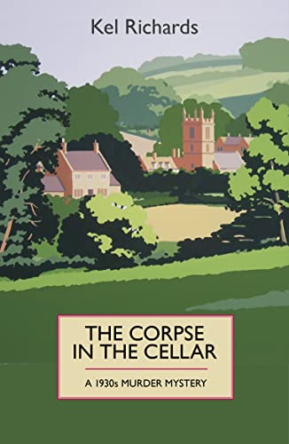 Beispielbild fr The Corpse in the Cellar: A 1930s Murder Mystery zum Verkauf von WorldofBooks