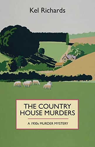 Beispielbild fr The Country House Murder A 1930S Murder Mystery: A 1930s murder mystery zum Verkauf von GF Books, Inc.