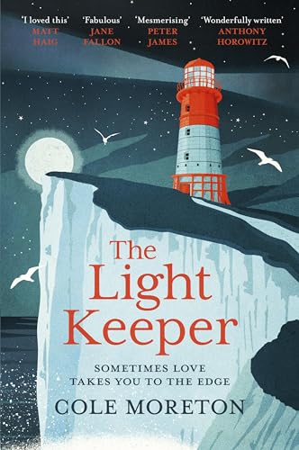 9781910674574: The Light Keeper: Sometimes Love Takes You to the Edge
