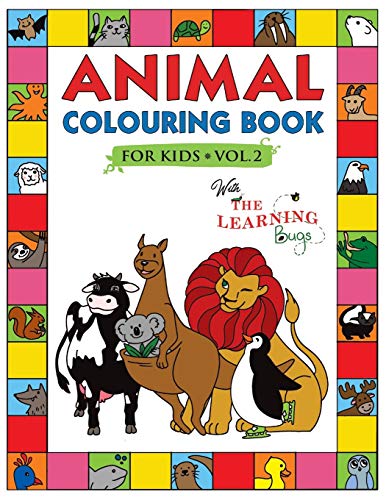 Beispielbild fr Animal Colouring Book for Kids with The Learning Bugs Vol2 Fun Children's Colouring Book for Toddlers Kids Ages 38 with 50 Pages to Colour Learn the Animals Fun Facts About Them zum Verkauf von PBShop.store US